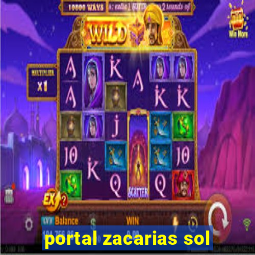 portal zacarias sol